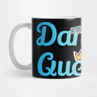 Dance Queen Funy Dance Mug